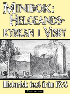 cover image of Minibok: Helgeandskyrkan i Visby